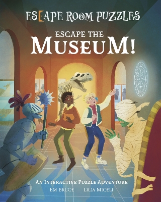 Escape Room Puzzles: Escape the Museum!: An Interactive Puzzle Adventure book