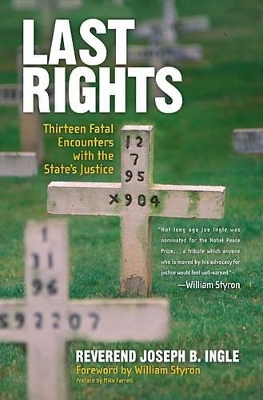 Last Rights: Thirteen Fatal Encounters with the State's Justice book