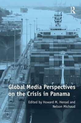 Global Media Perspectives on the Crisis in Panama book