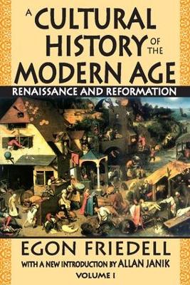 A Cultural History of the Modern Age by Egon Friedell