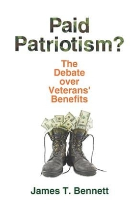 Paid Patriotism? by James T. Bennett