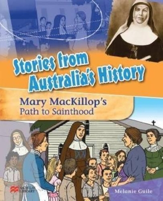 Mary Mackillop's Path to Sainthood book