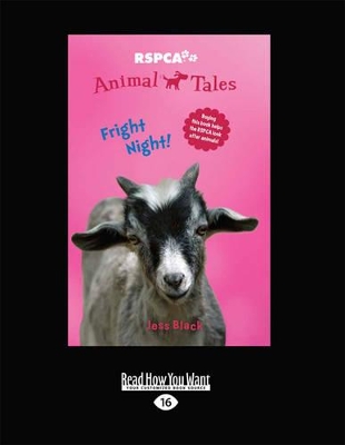 RSPCA Animal Tales 6: Fright Night by Jess Black