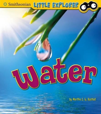 Water by ,Martha,E.,H. Rustad