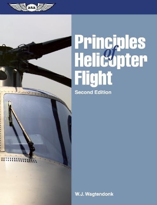 Principles of Helicopter Flight book