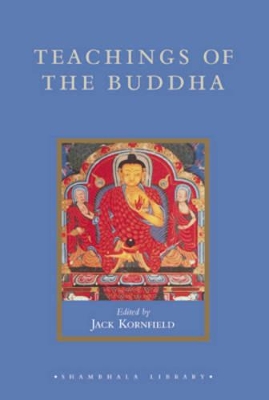Teachings of the Buddha by Jack Kornfield