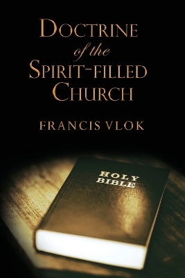 The Doctrine of the Spirit-filled Church book