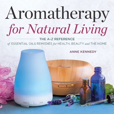Aromatherapy for Natural Living book