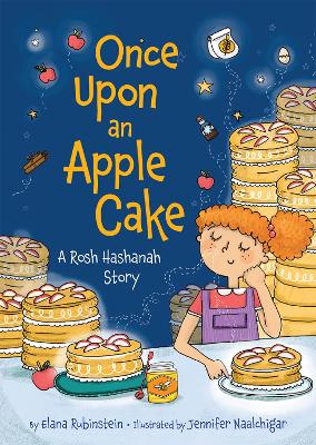 Once Upon an Apple Cake: A Rosh Hashanah Story book