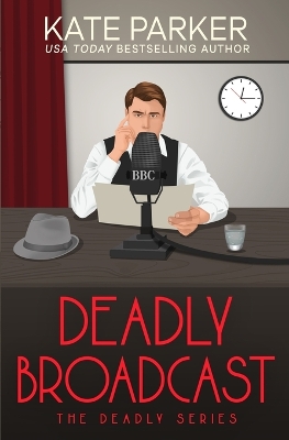 Deadly Broadcast book