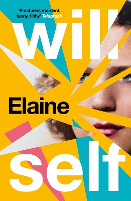 Elaine by Will Self