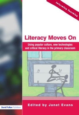 Literacy Moves On by Janet Evans