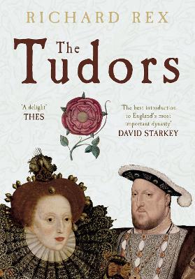 Tudors by Richard Rex