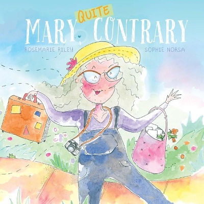 Mary, Quite Contrary book