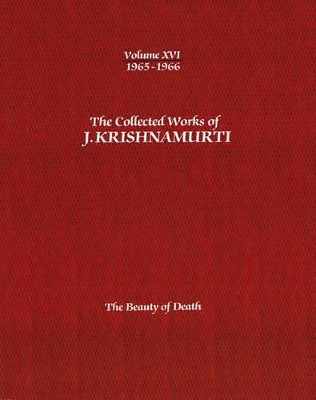 The The Collected Works of J. Krishnamurti - by J. Krishnamurti