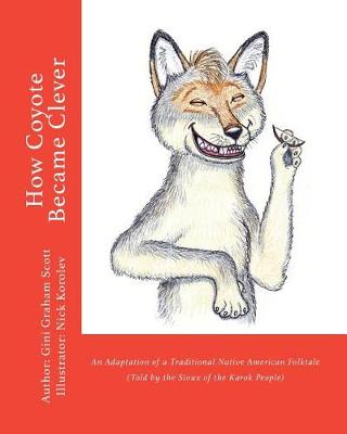 How Coyote Became Clever book