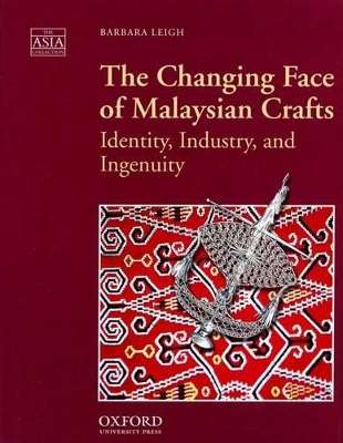 Changing Face of Malaysian Crafts book