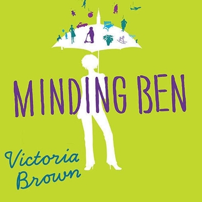 Minding Ben by Victoria Brown