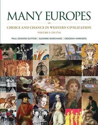 Many Europes: Volume I to 1715 book