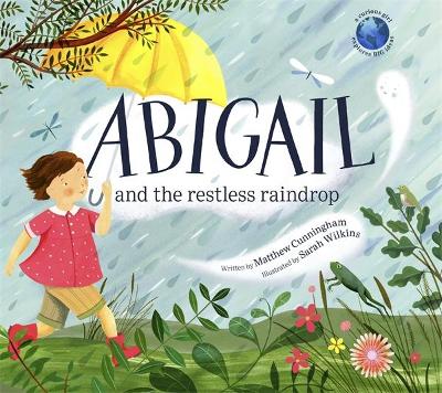 Abigail and the Restless Raindrop book