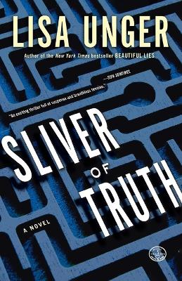 Sliver of Truth by Lisa Unger