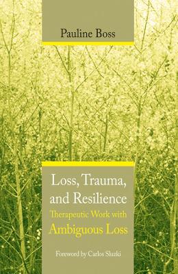 Loss, Trauma, and Resilience book