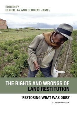 Rights and Wrongs of Land Restitution book