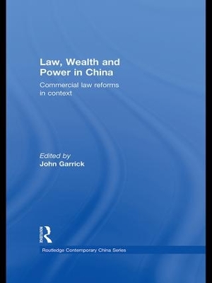 Law, Wealth and Power in China book
