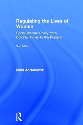 Regulating the Lives of Women book