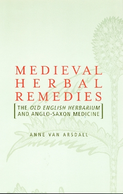 Medieval Herbal Remedies book