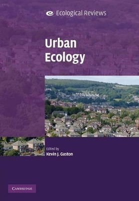 Urban Ecology by Kevin J. Gaston