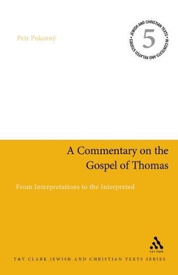 Commentary on the Gospel of Thomas by Petr Pokorný