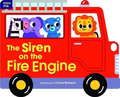 The Siren on the Fire Engine book