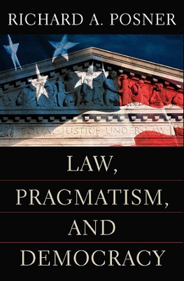 Law, Pragmatism and Democracy book