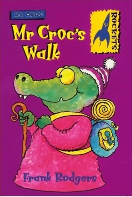 Mr. Croc's Walk book
