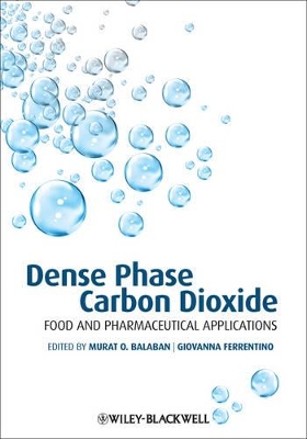 Dense Phase Carbon Dioxide book