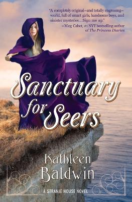 Sanctuary for Seers: A Stranje House Novel book