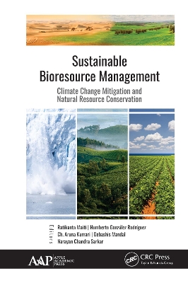 Sustainable Bioresource Management: Climate Change Mitigation and Natural Resource Conservation by Ratikanta Maiti