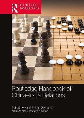 Routledge Handbook of China–India Relations by Kanti Bajpai