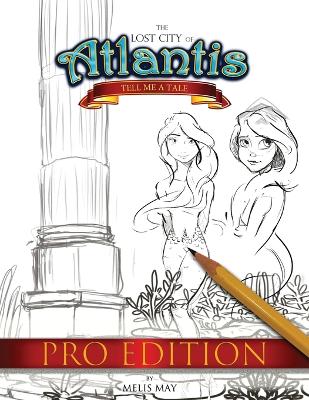 The Lost City of Atlantis: Tell Me a Tale PRO Edition book