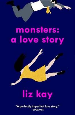 Monsters: A Love Story book