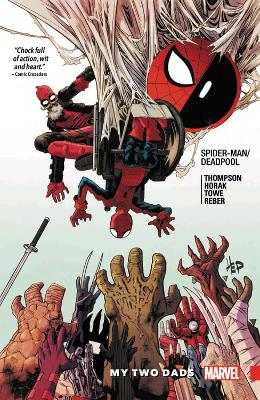 Spider-Man/Deadpool Vol. 7: My Two Dads book