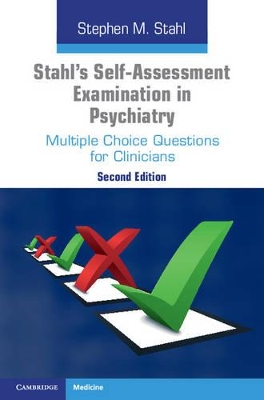 Stahl's Self-Assessment Examination in Psychiatry by Stephen M. Stahl