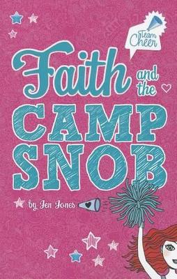 Faith and the Camp Snob by Jen Jones