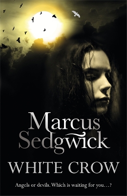 White Crow by Marcus Sedgwick