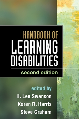 Handbook of Learning Disabilities, Second Edition by H. Lee Swanson