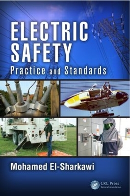 Electric Safety by Mohamed A. El-Sharkawi