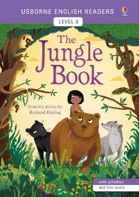 Usborne English Readers Level 3: The Jungle Book by Rudyard Kipling