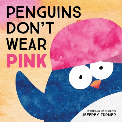 Penguins Don't Wear Pink book