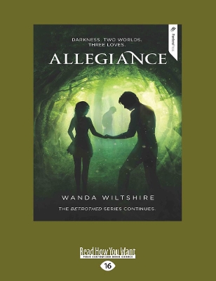 Allegiance: The Betrothed Series (book 2) by Wanda Wiltshire